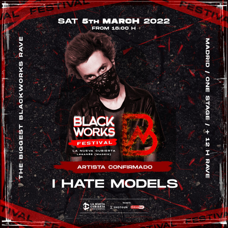I Hate Models BlackWorks Festival